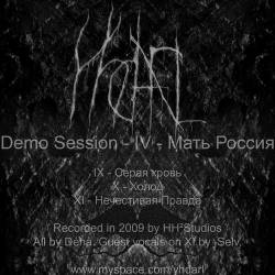 Yhdarl : Demo Session - IV - Mat' Rossija